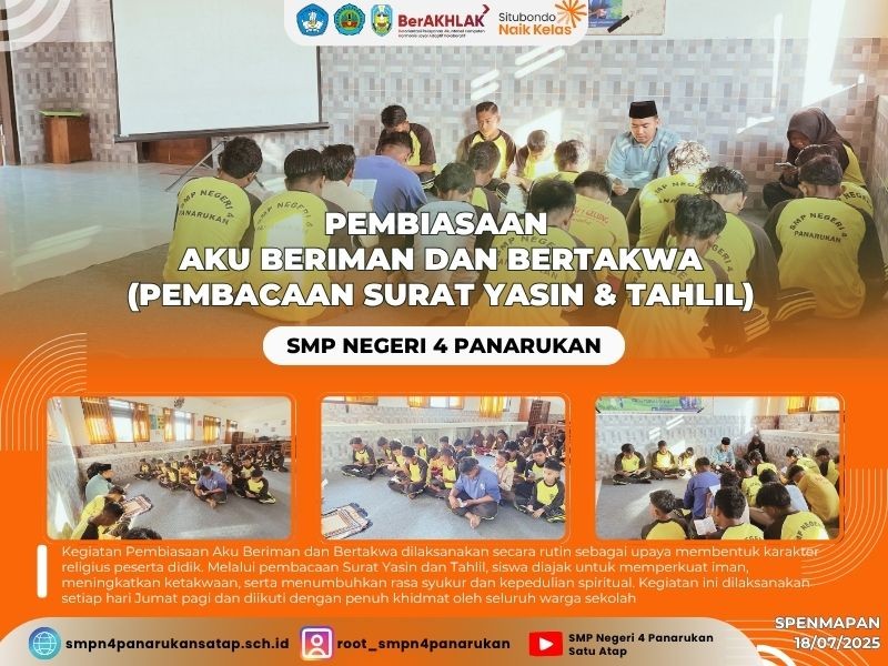 PEMBIASAAN  AKU BERIMAN DAN BERTAKWA (PEMBACAAN SURAT YASIN & TAHLIL)