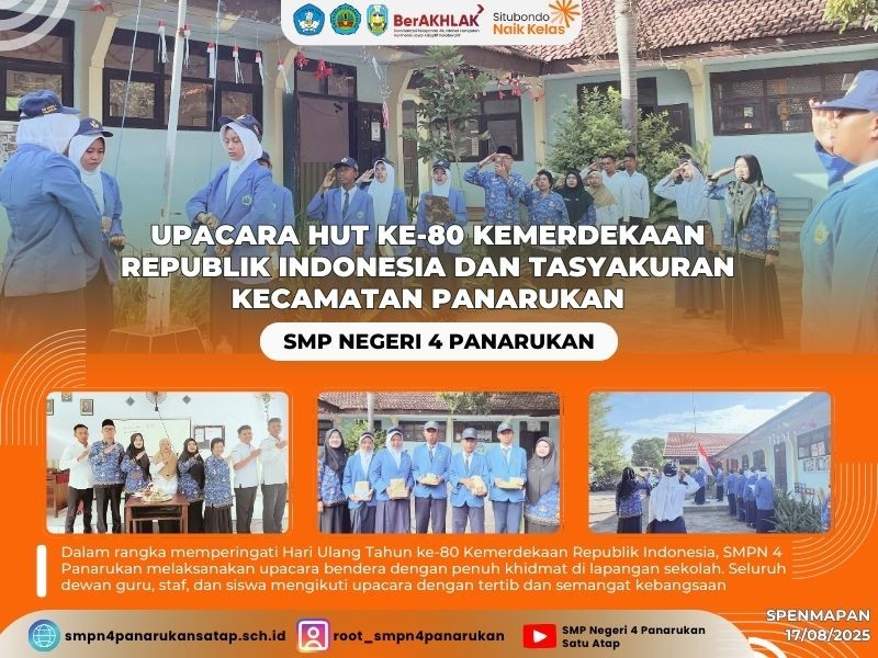 UPACARA HUT KE-80 KEMERDEKAAN REPUBLIK INDONESIA DAN TASYAKURAN KECAMATAN PANARUKAN