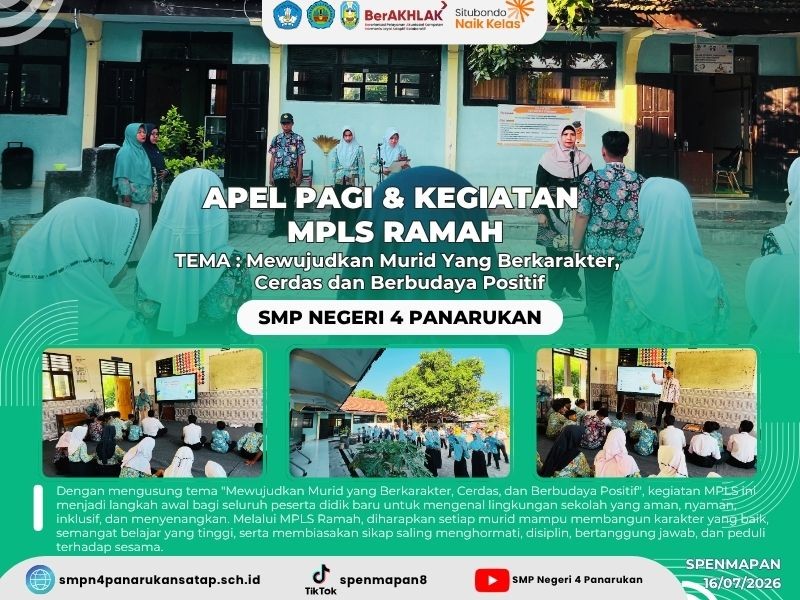 APEL PAGI & KEGIATAN   MPLS RAMAH  TEMA : Mewujudkan Murid Yang Berkarakter,  Cerdas dan Berbudaya Positif