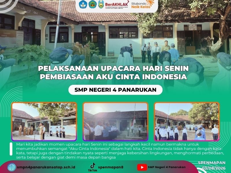 PELAKSANAAN UPACARA HARI SENIN PEMBIASAAN AKU CINTA INDONESIA
